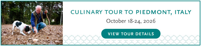Culinary Tour to Piedmont Italy - October 2026 - View Tour Details