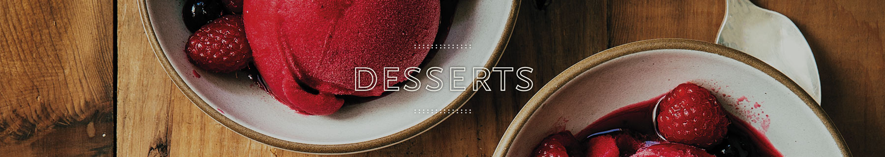 Desserts